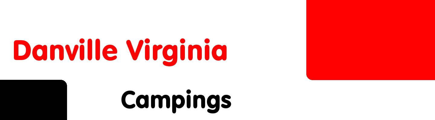 Best campings in Danville Virginia - Rating & Reviews